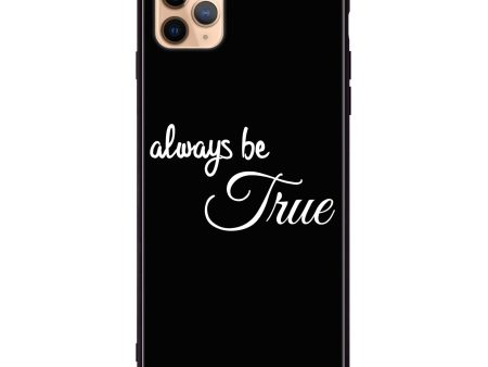 Always be true love with passion II iPhone 11 Pro Max Glass Case Sale